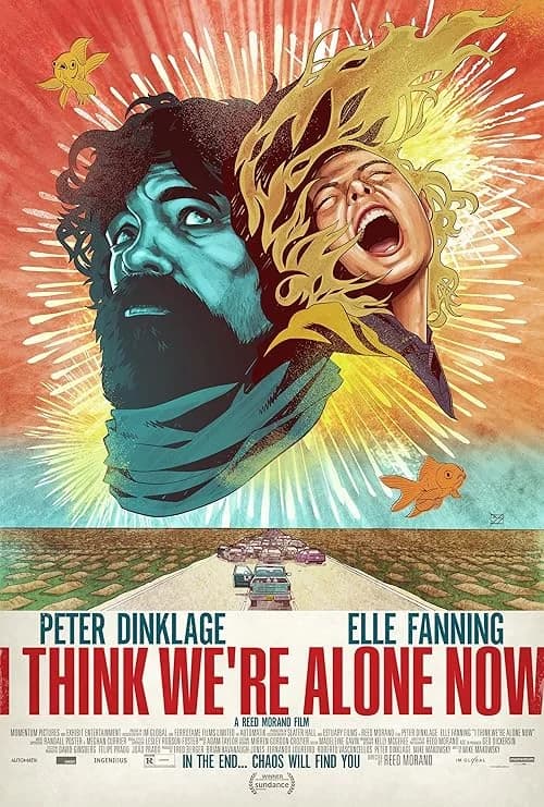 I Think We're Alone Now film posteri