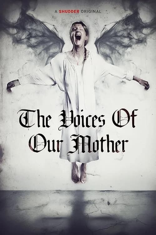 The Voices of Our Mother